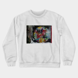 quote Crewneck Sweatshirt